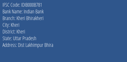 Indian Bank Kheri Bhirakheri Branch Kheri IFSC Code IDIB000B781