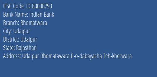 Indian Bank Bhomatwara Branch, Branch Code 00B793 & IFSC Code IDIB000B793