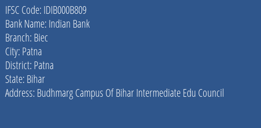 Indian Bank Biec Branch, Branch Code 00B809 & IFSC Code IDIB000B809
