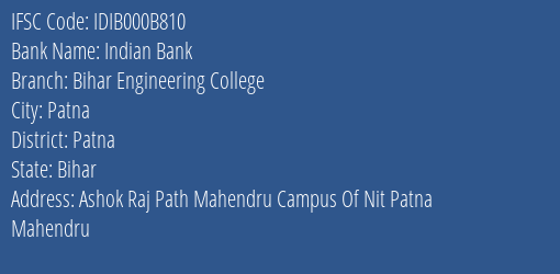 Indian Bank Bihar Engineering College Branch, Branch Code 00B810 & IFSC Code IDIB000B810