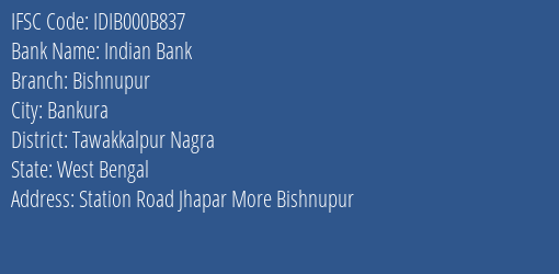 Indian Bank Bishnupur Branch, Branch Code 00B837 & IFSC Code IDIB000B837