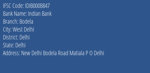 Indian Bank Bodela Branch, Branch Code 00B847 & IFSC Code IDIB000B847