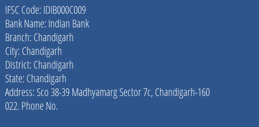 Indian Bank Chandigarh Branch Chandigarh IFSC Code IDIB000C009