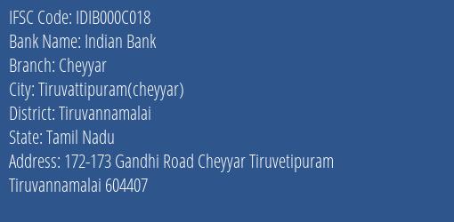 Indian Bank Cheyyar Branch Tiruvannamalai IFSC Code IDIB000C018