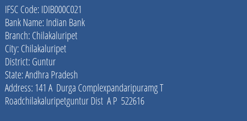 Indian Bank Chilakaluripet Branch Guntur IFSC Code IDIB000C021