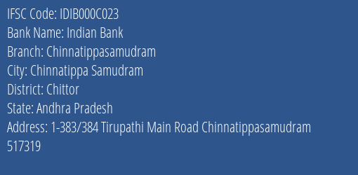 Indian Bank Chinnatippasamudram Branch Chittor IFSC Code IDIB000C023