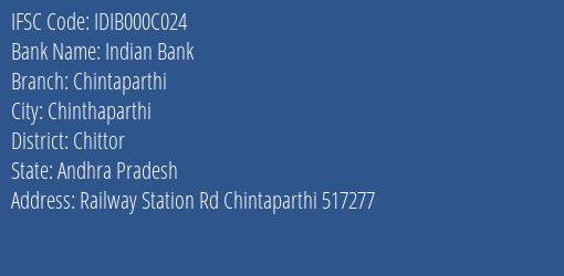 Indian Bank Chintaparthi Branch Chittor IFSC Code IDIB000C024