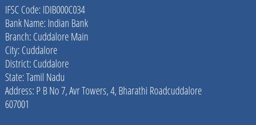 Indian Bank Cuddalore Main Branch, Branch Code 00C034 & IFSC Code IDIB000C034
