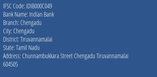 Indian Bank Chengadu Branch, Branch Code 00C049 & IFSC Code IDIB000C049