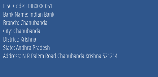 Indian Bank Chanubanda Branch Krishna IFSC Code IDIB000C051