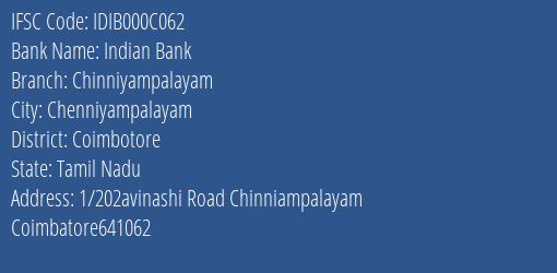 Indian Bank Chinniyampalayam Branch, Branch Code 00C062 & IFSC Code IDIB000C062