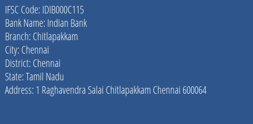 Indian Bank Chitlapakkam Branch Chennai IFSC Code IDIB000C115