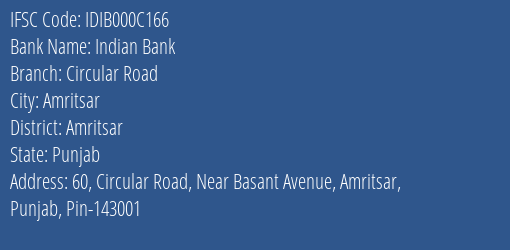 Indian Bank Circular Road Branch, Branch Code 00C166 & IFSC Code IDIB000C166