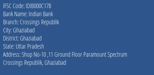 Indian Bank Crossings Republik Branch Ghaziabad IFSC Code IDIB000C178