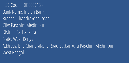 Indian Bank Chandrakona Road Branch, Branch Code 00C183 & IFSC Code IDIB000C183
