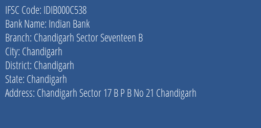 Indian Bank Chandigarh Sector Seventeen B Branch Chandigarh IFSC Code IDIB000C538