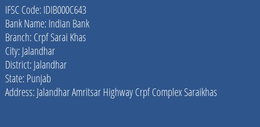 Indian Bank Crpf Sarai Khas Branch Jalandhar IFSC Code IDIB000C643