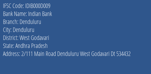 Indian Bank Denduluru Branch West Godavari IFSC Code IDIB000D009