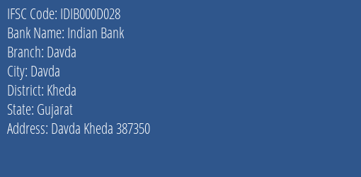 Indian Bank Davda Branch, Branch Code 00D028 & IFSC Code IDIB000D028