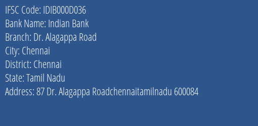 Indian Bank Dr. Alagappa Road Branch IFSC Code
