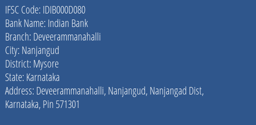 Indian Bank Deveerammanahalli Branch, Branch Code 00D080 & IFSC Code IDIB000D080