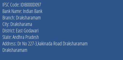 Indian Bank Draksharamam Branch East Godavari IFSC Code IDIB000D097