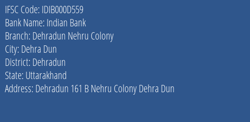 Indian Bank Dehradun Nehru Colony Branch IFSC Code