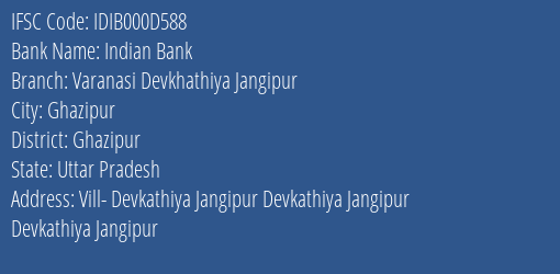 Indian Bank Varanasi Devkhathiya Jangipur Branch Ghazipur IFSC Code IDIB000D588