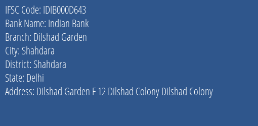 Indian Bank Dilshad Garden Branch, Branch Code 00D643 & IFSC Code IDIB000D643