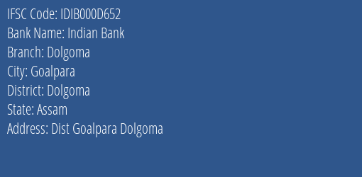 Indian Bank Dolgoma Branch Dolgoma IFSC Code IDIB000D652