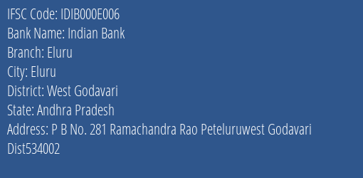 Indian Bank Eluru Branch West Godavari IFSC Code IDIB000E006