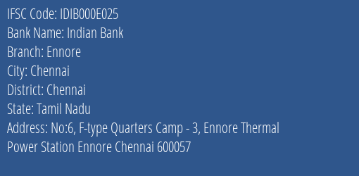 Indian Bank Ennore Branch Chennai IFSC Code IDIB000E025