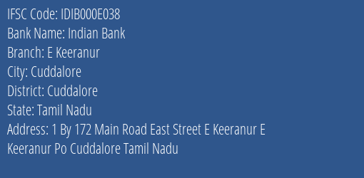 Indian Bank E Keeranur Branch, Branch Code 00E038 & IFSC Code IDIB000E038