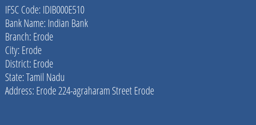 Indian Bank Erode Branch Erode IFSC Code IDIB000E510
