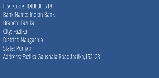 Indian Bank Fazilka Branch Naugachia IFSC Code IDIB000F518