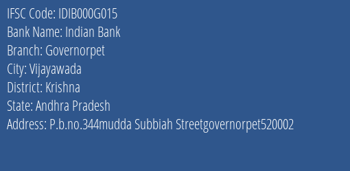 Indian Bank Governorpet Branch Krishna IFSC Code IDIB000G015