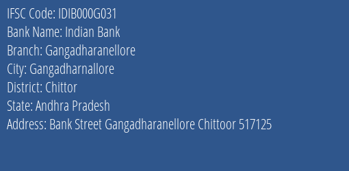 Indian Bank Gangadharanellore Branch Chittor IFSC Code IDIB000G031
