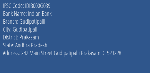 Indian Bank Gudipatipalli Branch Prakasam IFSC Code IDIB000G039