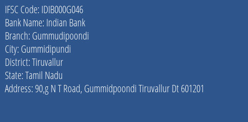 Indian Bank Gummudipoondi Branch, Branch Code 00G046 & IFSC Code IDIB000G046