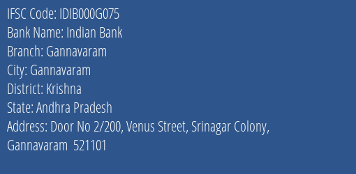 Indian Bank Gannavaram Branch Krishna IFSC Code IDIB000G075
