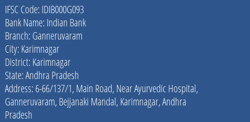 Indian Bank Ganneruvaram Branch, Branch Code 00G093 & IFSC Code IDIB000G093