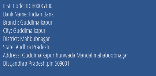 Indian Bank Guddimalkapur Branch Mahbubnagar IFSC Code IDIB000G100