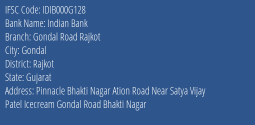 Indian Bank Gondal Road Rajkot Branch, Branch Code 00G128 & IFSC Code IDIB000G128