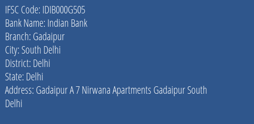 Indian Bank Gadaipur Branch Delhi IFSC Code IDIB000G505