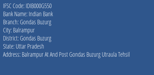 Indian Bank Gondas Buzurg Branch Gondas Buzurg IFSC Code IDIB000G550
