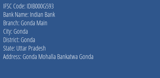 Indian Bank Gonda Main Branch Gonda IFSC Code IDIB000G593