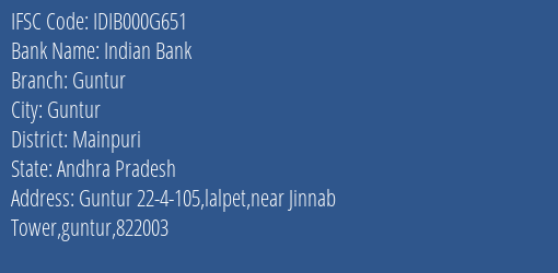 Indian Bank Guntur Branch Mainpuri IFSC Code IDIB000G651