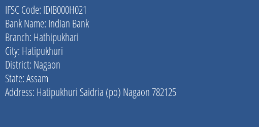 Indian Bank Hathipukhari Branch Nagaon IFSC Code IDIB000H021