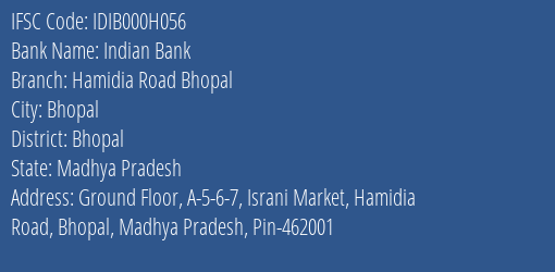 Indian Bank Hamidia Road Bhopal Branch Bhopal IFSC Code IDIB000H056
