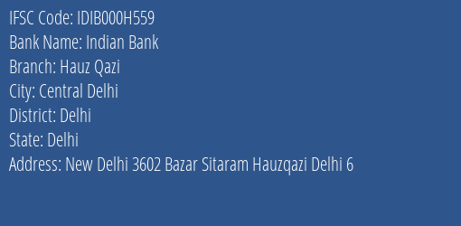 Indian Bank Hauz Qazi Branch Delhi IFSC Code IDIB000H559